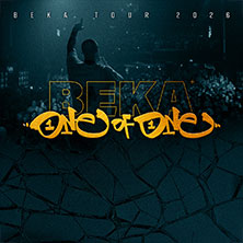 BEKA - One of One Tour 2026 24.04.2026 B-Hof