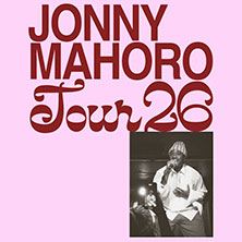 Jonny Mahoro - Tour 2026 31.10.2026 Mephisto / Kulturzentrum Faust
