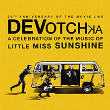DeVotchKa - Celebrating the Music of Little Miss Sunshine 16.10.2026 Nochtspeicher & Nochtwache
