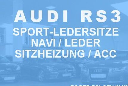 Audi RS3 62.000 km 38.950 &euro; Neuss 41460