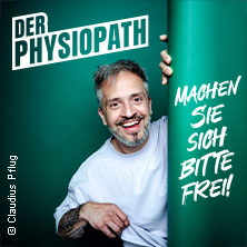 DER PHYSIOPATH - Machen Sie sich bitte frei! 10.09.2026 Savoy Theater