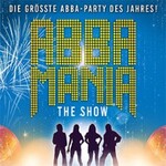 ABBAMANIA - THE SHOW - Die größte ABBA-Party des Jahres