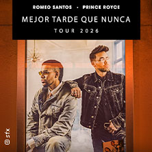 Romeo Santos & Prince Royce 18.07.2026 LANXESS arena