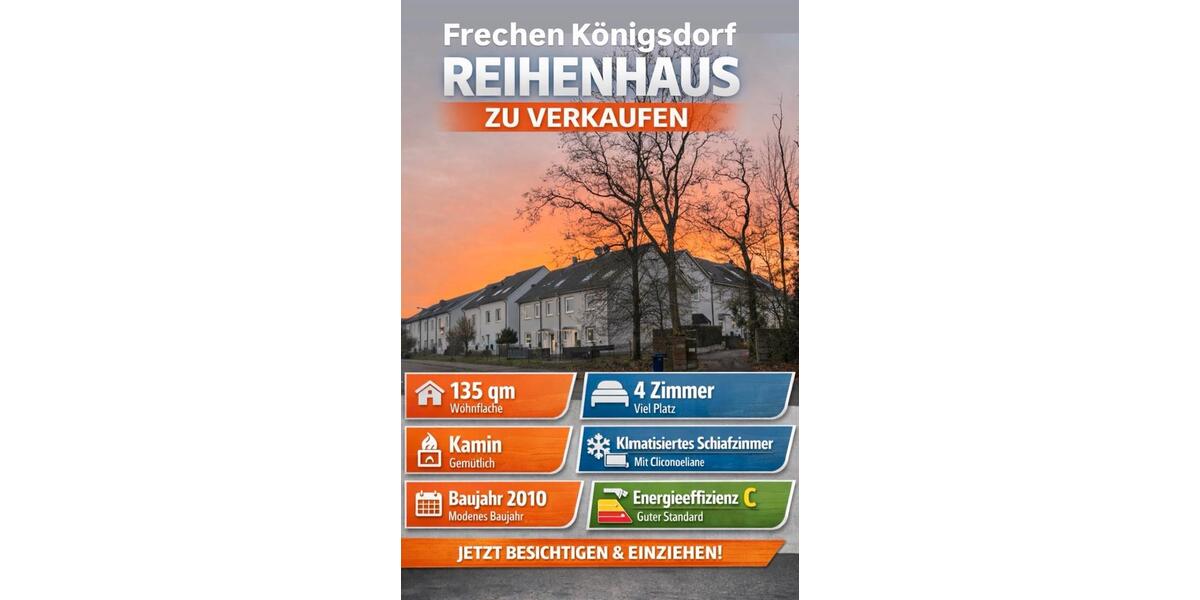 Reihenhaus Frechen - 4 Zimmer, 135 m&sup2;, 724.000&euro; | Angebot:25966345
