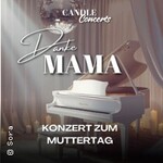 Muttertags Candle Concert - Danke Mama!
