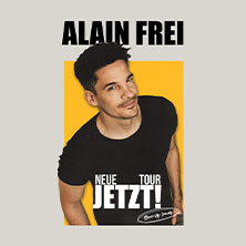Alain Frei - Jetzt! 16.12.2026 ATELIER THEATER