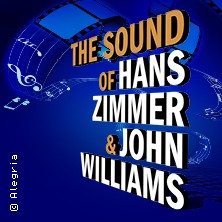 The Sound of Hans Zimmer & John Williams 09.05.2026 Volkswagen Halle