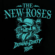 The New Roses - Down & Dirty Tour 2026 14.11.2026 Die Kantine