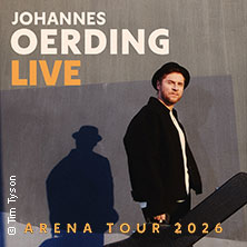 Johannes Oerding - Arena Tour 2026 24.04.2026 LANXESS arena