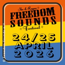 Freedom Sounds Festival 2026 - Tagesticket Samstag 25.04.2026 Die Kantine