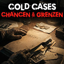 Cold Cases - Chancen u. Grenzen | SERIENKILLER | True Crime Live Sessions 17.07.2026 Oskar-Jäger-Str. 99
