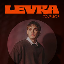 LEVKA - Tour 2027 01.03.2027 GLORIA