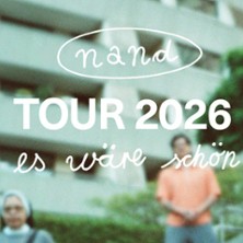 nand - Es wäre schön-Tour 12.11.2026 GLORIA