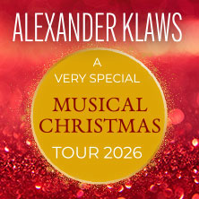 Alexander Klaws - A very special Musical Christmas - Tournee 2026 23.11.2026 Musical Dome Köln