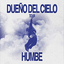 Humbe - Dueño Del Cielo Tour 03.06.2026 METROPOL