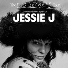 Jessie J - The No Secrets Tour 23.04.2026 E-Werk Köln