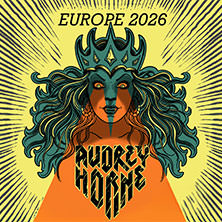 Audrey Horne - European Album Tour 2026 08.10.2026 Gebäude 9
