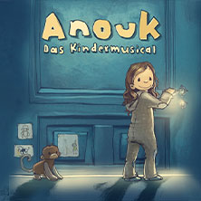 Anouk - Das Kindermusical 21.09.2026 Forum Niederberg
